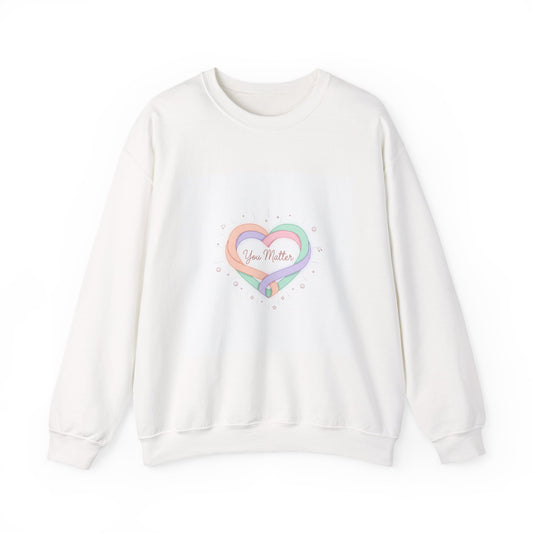 You Matter Heart Crewneck Sweatshirt | Micro-Romance Pastel Galentine’s Self-Love